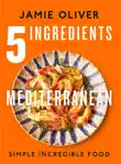 5 Ingredients Mediterranean synopsis, comments