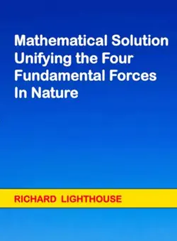 mathematical solution unifying the four fundamental forces in nature book cover image