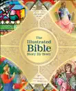 The Illustrated Bible Story by Story synopsis, comments
