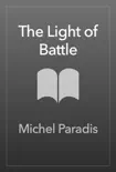 The Light of Battle synopsis, comments