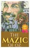 The Magic Of Oz By L. Frank Baum (AKA Edith Van Dyne) sinopsis y comentarios