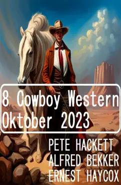 8 cowboy western oktober 2023 imagen de la portada del libro
