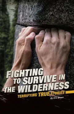 fighting to survive in the wilderness book cover image