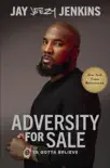 Adversity for Sale synopsis, comments