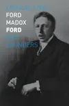 Ford Madox Ford synopsis, comments