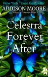 Celestra Forever After synopsis, comments