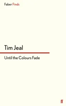 until the colours fade imagen de la portada del libro