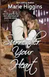Surrender Your Heart synopsis, comments