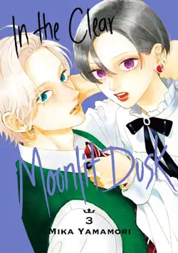 in the clear moonlit dusk volume 3 book cover image