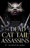 The Dead Cat Tail Assassins sinopsis y comentarios