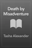 Death by Misadventure sinopsis y comentarios
