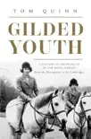 Gilded Youth synopsis, comments