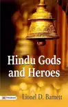 Hindu Gods and Heroes synopsis, comments