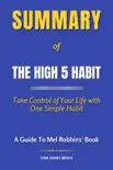 Summary of The High 5 Habit sinopsis y comentarios