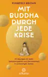 Mit Buddha durch jede Krise sinopsis y comentarios
