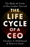 The Life Cycle of a CEO synopsis, comments