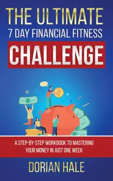 the ultimate 7 day financial fitness challenge book cover image