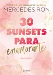 30 sunsets para enamorarte (Bali 1) resumen del Libro