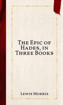 the epic of hades, in three books book cover image