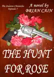 The Hunt For Rose synopsis, comments