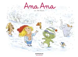 ana ana - tome 14 - un bel hiver book cover image