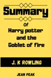 Summary of Harry potter and the goblet of fire by J.K Rowling sinopsis y comentarios