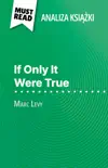 If Only It Were True książka Marc Levy (Analiza książki) sinopsis y comentarios