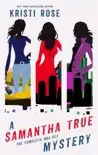 A Samantha True Mystery: Series Intro (3 Book Boxset) sinopsis y comentarios