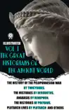 The Great Historians of the Ancient World (Illustrated) In 3 vol. Vol. I sinopsis y comentarios