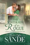 The Winter Kiss of a Rogue synopsis, comments