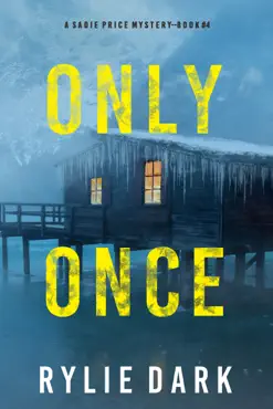 only once (a sadie price fbi suspense thriller—book 4) book cover image