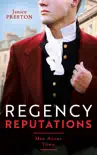 Regency Reputations: Men About Town sinopsis y comentarios