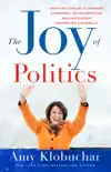 The Joy of Politics synopsis, comments