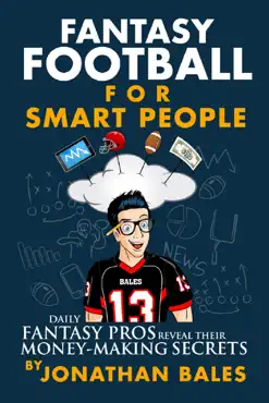 fantasy football for smart people: daily fantasy pros reveal their money-making secrets book cover image
