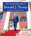 The Greatest Speeches of Donald J. Trump synopsis, comments
