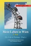German Reader, Level 4 - Intermediate (B2): Mein Leben in Wien - 2. Teil sinopsis y comentarios