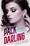 Pack Darling Part Two synopsis, comments