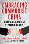 Embracing Communist China synopsis, comments