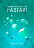 Primeros pasos con FastApi synopsis, comments