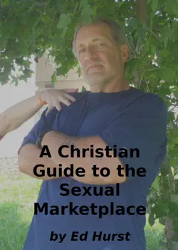 a christian guide to the sexual marketplace book cover image