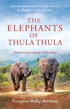 the elephants of thula thula book cover image