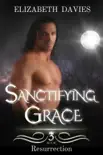 Sanctifying Grace synopsis, comments