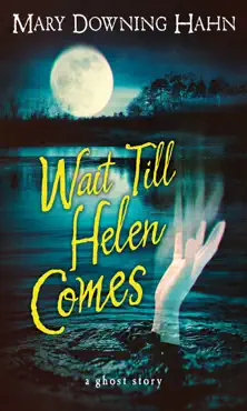 wait till helen comes book cover image