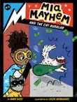 Mia Mayhem and the Cat Burglar synopsis, comments