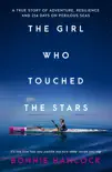 The Girl Who Touched The Stars synopsis, comments