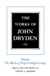 The Works of John Dryden, Volume VI synopsis, comments