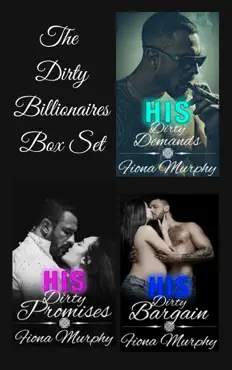 dirty billionaires box set books 1-3 book cover image