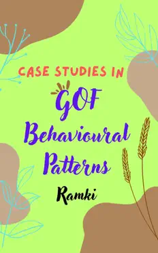 case studies in gof behavioural patterns book cover image