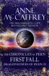 The Chronicles Of Pern: First Fall sinopsis y comentarios