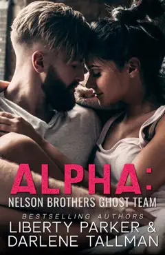alpha: nelson brothers ghost team book cover image
